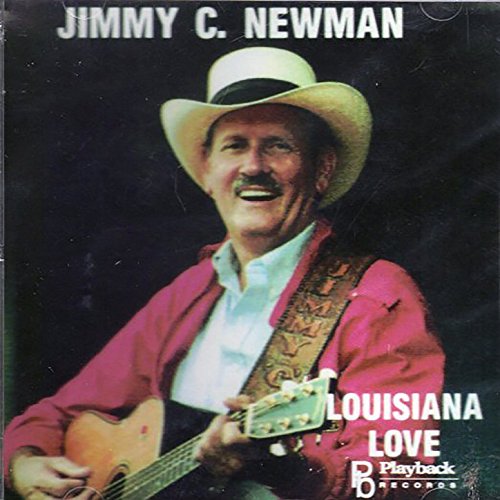 Louisiana Love by Jimmy C. Newman on Amazon Music - Amazon.co.uk