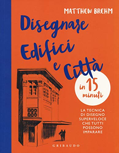 Disegno rapido di edifici e città