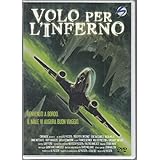 Volo Per L'Inferno [Italian Edition]