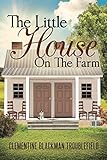 The Little House On The Farm