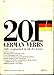 Two Hundred and One German Verbs Fully Conjugated in All the Tenses