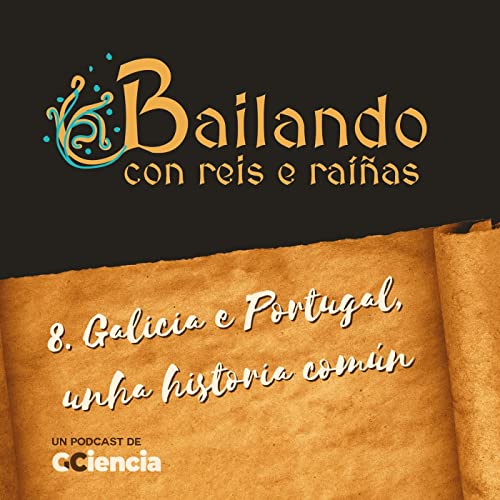 8. Galicia e Portugal, unha historia común cover art