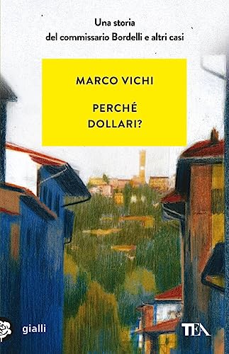  Perché dollari?