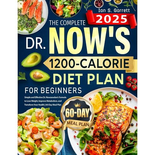 The Complete Dr. Now's 1200-Calorie Diet Plan for Beginners by Ian S. Garrett episode artwork