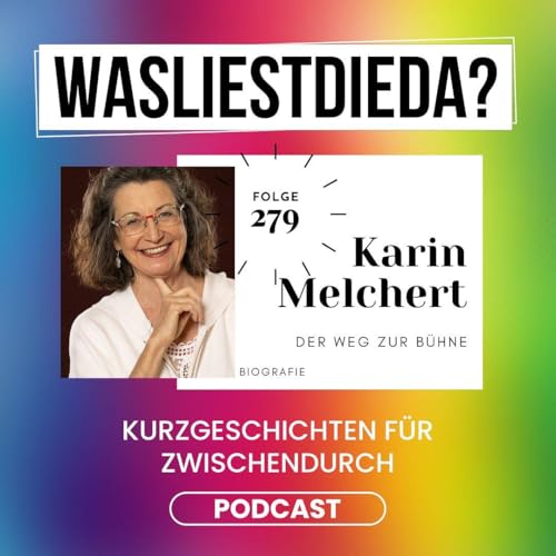 279 Der Weg zur Bühne - Karin Melchert cover art