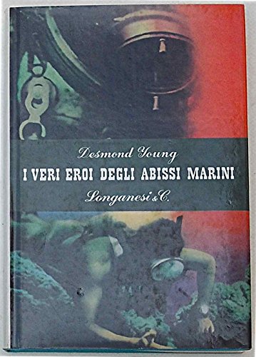 I veri eroi degli abissi marin