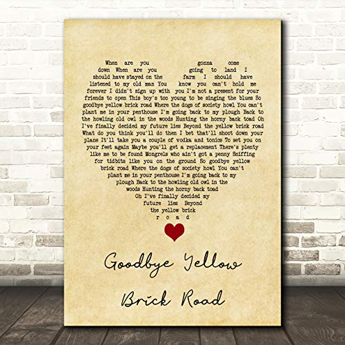 Goodbye Yellow Brick Road Vintage Heart Song Lyric Quote Music Print