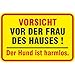 Aufkleber Vorsicht vor der Frau des Hauses PVC Folie selbstklebend 20 x 30 cm