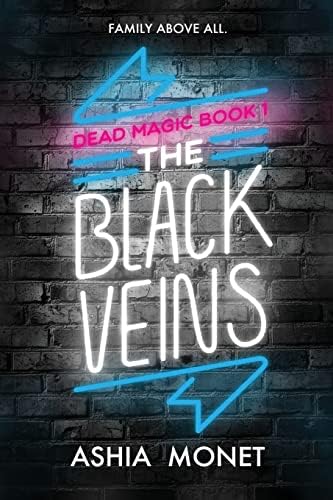 The Black Veins (Dead Magic)