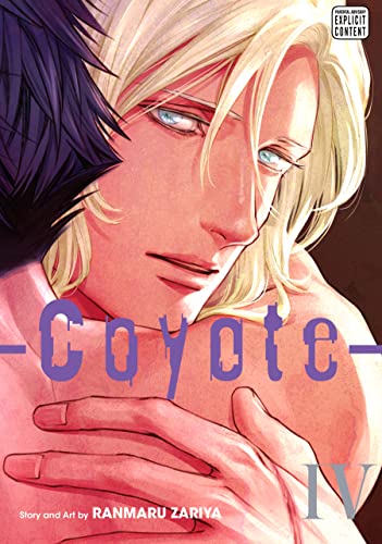 Coyote, Vol. 4 (Yaoi Manga) (English Edition) - Zariya, Ranmaru