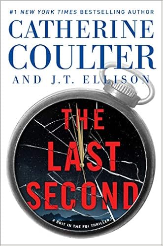 The Last Second (6) (A Brit in the FBI) book cover
