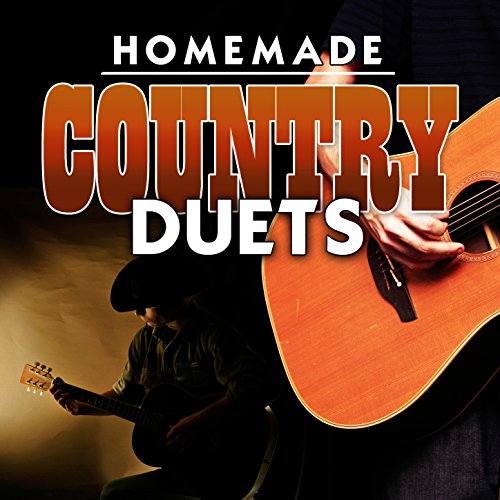 Homemade Country Duets von Various artists bei Amazon Music Amazon.de
