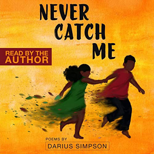 Never Catch Me by Darius Simpson episode artwork