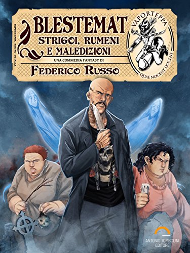 Blestemat: Strigoi, Rumeni e Maledizioni (Vaporteppa Vol. 17) Blestemat: Strigoi, Rumeni e Maledizioni (Vaporteppa Vol. 17)