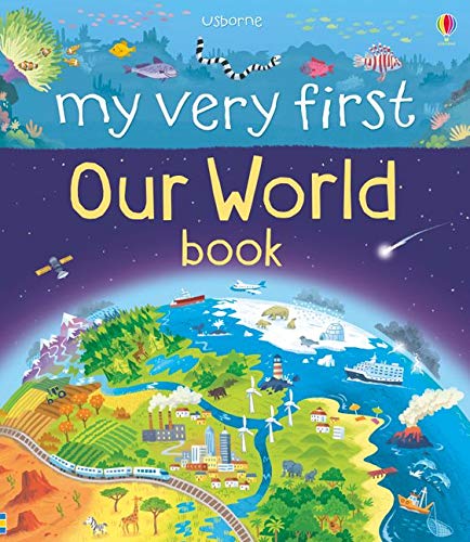 My Very First Our World Book (My First Books)