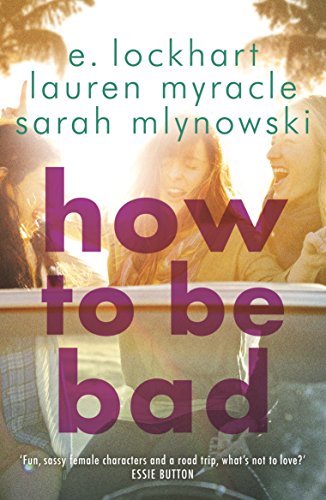 Télécharger How to Be Bad PDF Ebook En Ligne