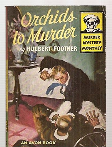 Orchids to Murder B000BWNNKG Book Cover