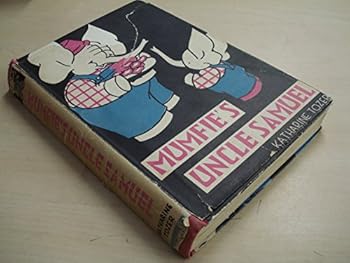 Hardcover Mumfie's Uncle Samuel Book