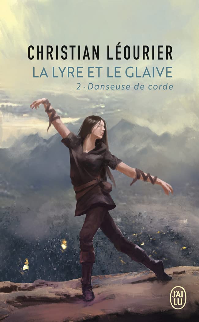 La lyre et le glaive: Danseuse de corde (2)