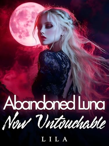 Abandoned Luna: Now Untouchable 8