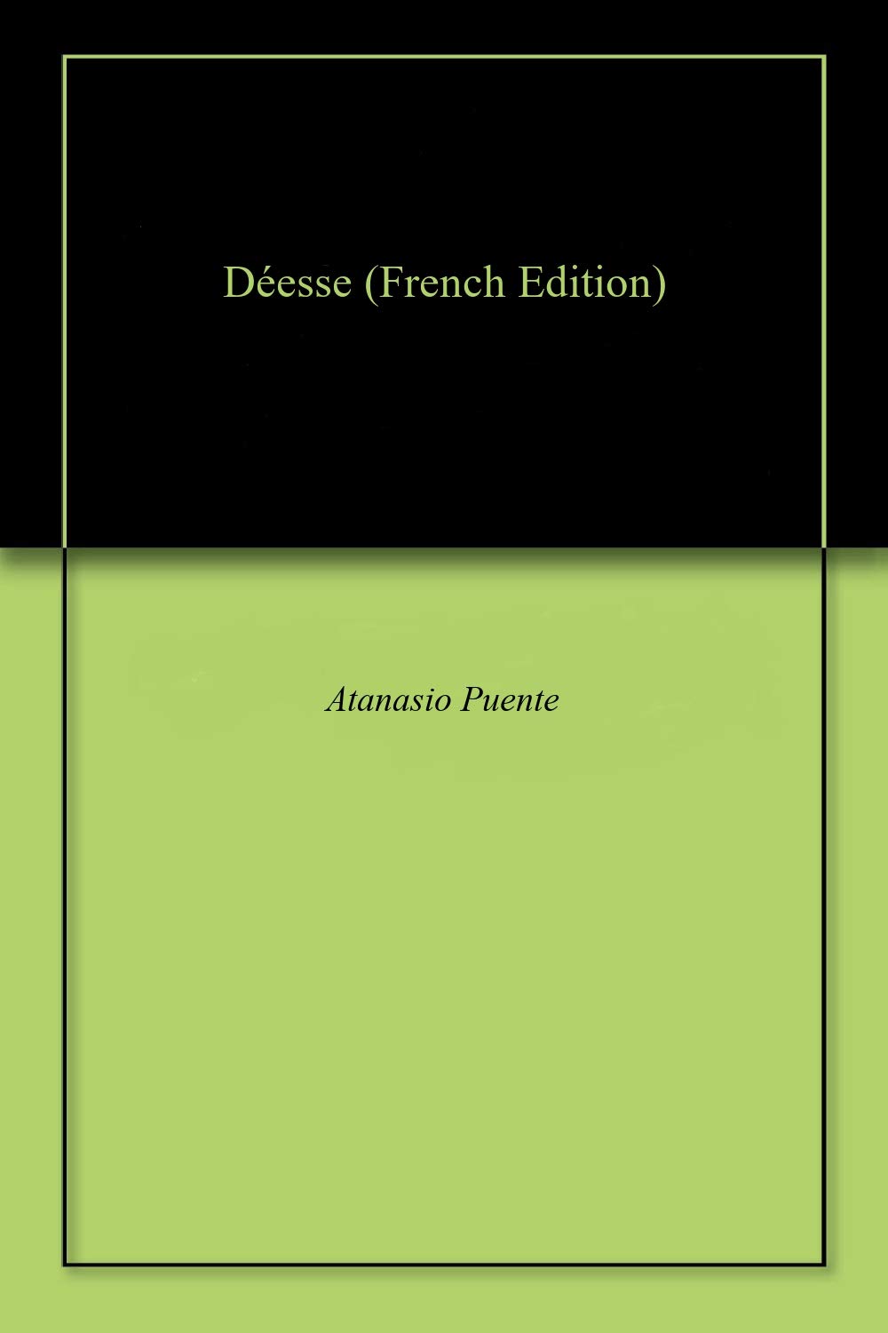 Déesse (French Edition)