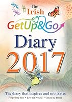 The Irish Get Up and Go Diary 2017 1910921068 Book Cover