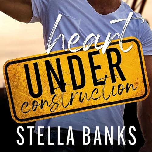 Heart Under Construction cover art