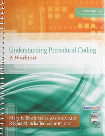 Understanding Procedural Coding: A Worktext : Bowie, Mary Jo, Schaffer ...