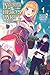 Banished from the Hero's Party, I Decided to Live a Quiet Life in the Countryside, Vol. 1 (light novel) (Volume 1)