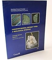 Canadian Mineral Deposit Types: A Geological Synopsis 0660117312 Book Cover