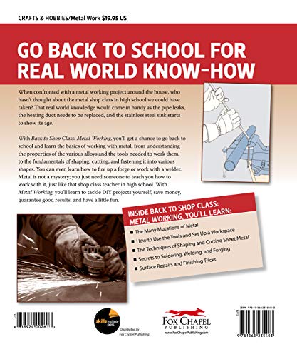 Metal Working: Real World Know-How You Wish You Learned In High School (Fox Chapel Publishing) Step-By-Step Directions And Illustrations For Diy Home Projects, Tasks, And Repairs (Back To Shop Class) #TOP1
