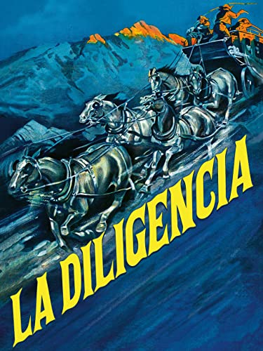 La Diligencia