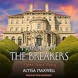 Murder at the Breakers: Gilded Newport Mystery Series, Book 1