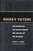 Hidden Victims: The Effects of the Death Penalty on Families of the Accused (Critical Issues in Crime and Society)