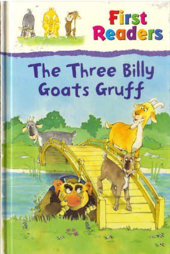 The Three Billy Goats Gruff (First Readers) (Fi... 075259432X Book Cover