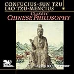 Cover of Classic Chinese Philosophy