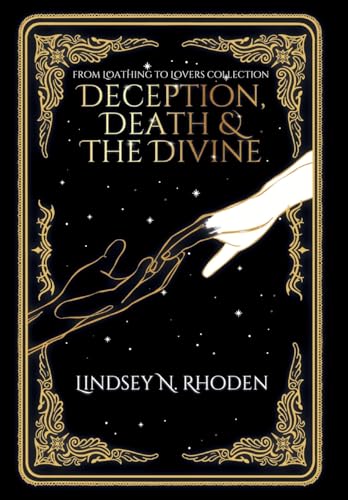Deception, Death, And The Divine