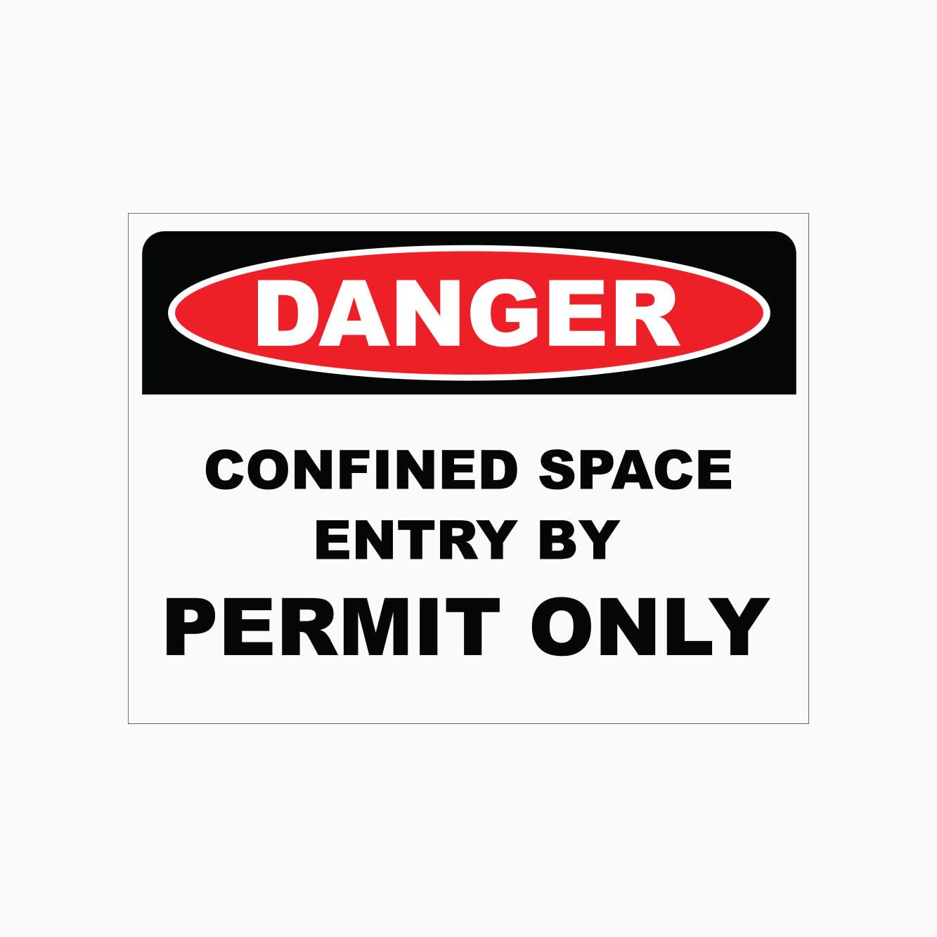 DANGER CONFINED SPACE ENTER BY PERMIT ONLY Sign Metal Tin Sign 8 x 12 inch for Industrial & Commercial Series
