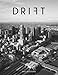 Drift, Volume 5: Melbourne