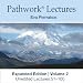 Complete Lectures of the Pathwork: Unedited Lectures Vol. 2