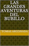  Las grandes aventuras del bubillo