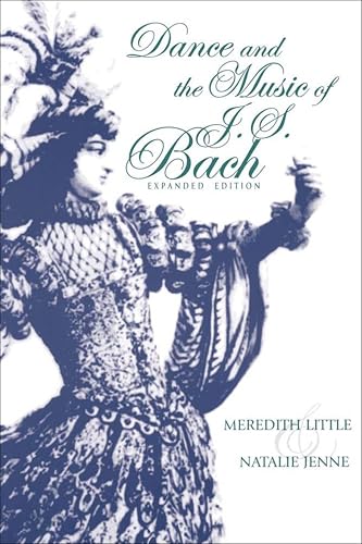 Dance and the Music of J. S. Bach (English Edition)