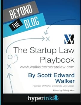 Paperback Beyond The Blog: The Startup Law Playbook Book