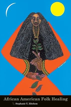 African American Folk Healing-Wow! eBook