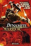 Dynamite Warrior