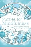 Puzzles for Mindfulness: A Wonderful Collection to Help You Unwind (Sirius Mindful Puzzles)