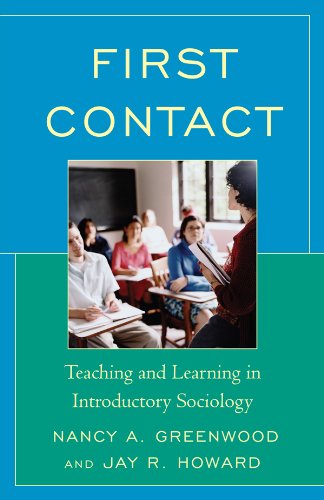 First Contact: Teaching and Learning in Introductory Sociology