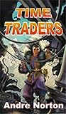 Time Traders: The Time Traders & Galactic Derelict