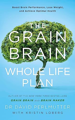Grain Brain Whole Life Plan