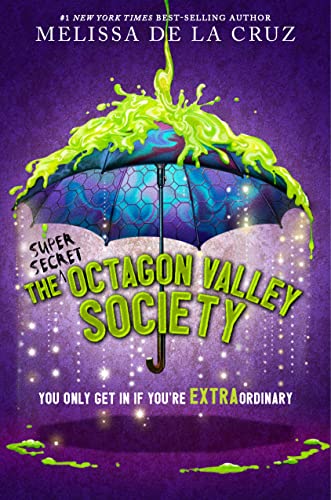 The (Super Secret) Octagon Valley Society: 1